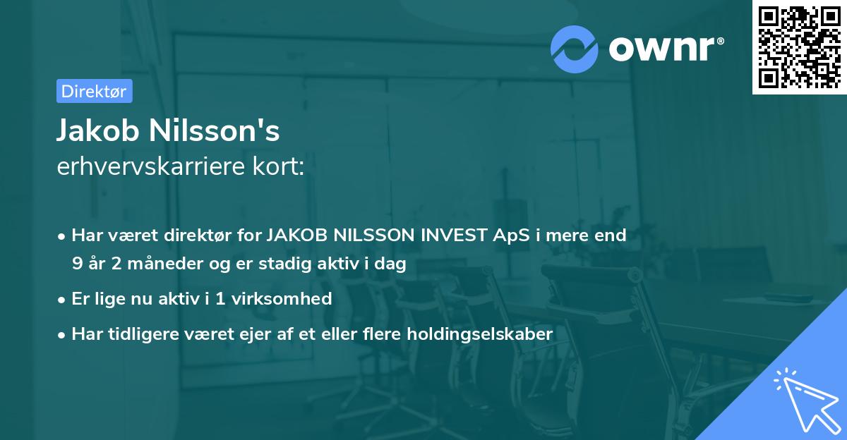 Jakob Nilsson's erhvervskarriere kort