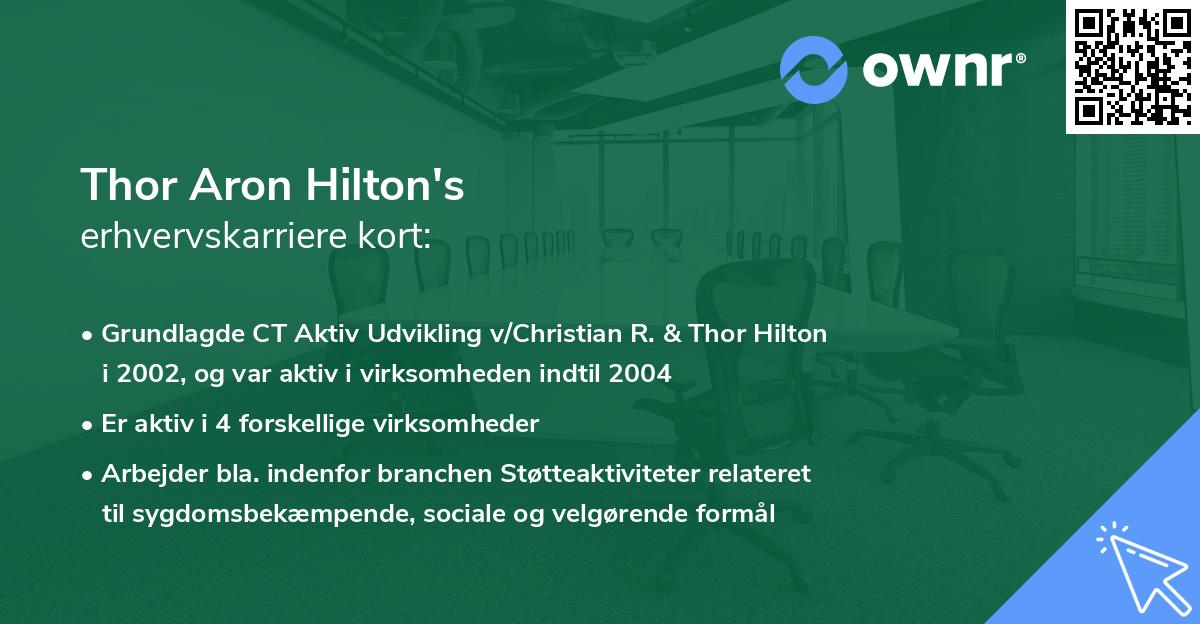 Thor Aron Hilton's erhvervskarriere kort