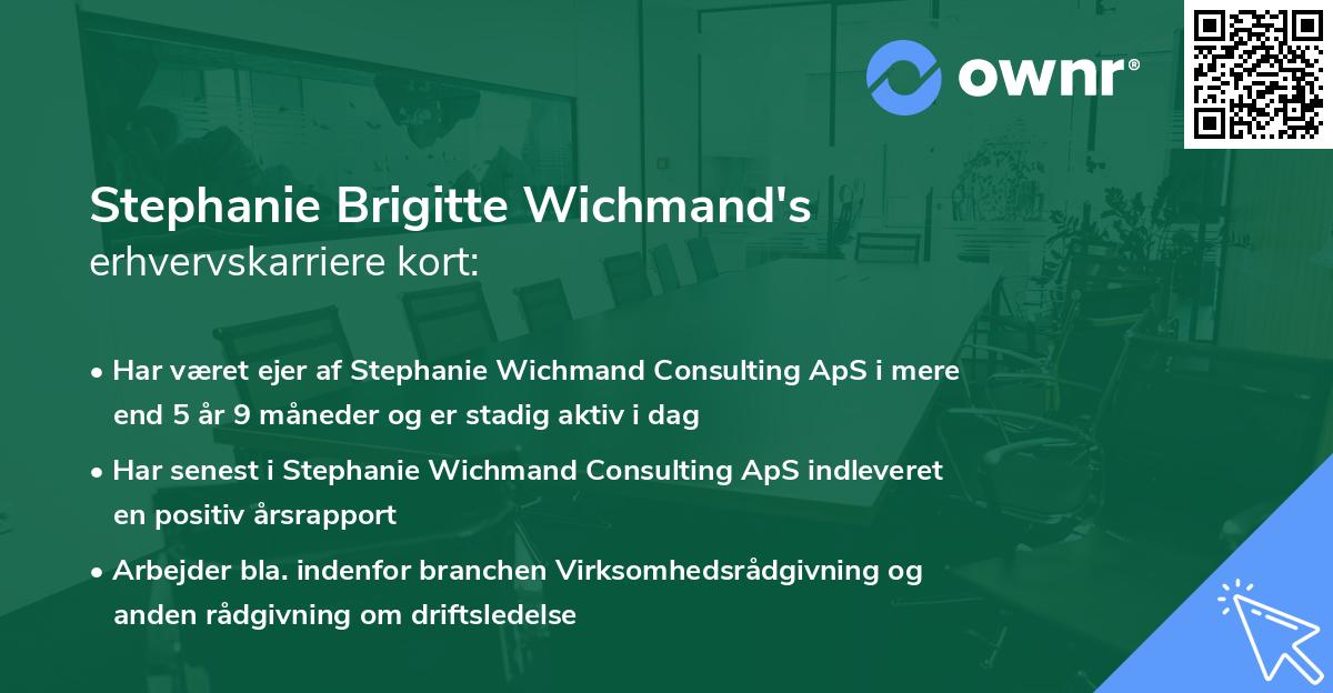 Stephanie Brigitte Wichmand's erhvervskarriere kort