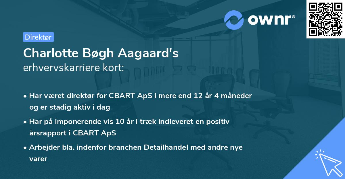 Charlotte Bøgh Aagaard's erhvervskarriere kort