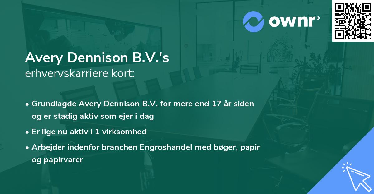 Avery Dennison B.V.'s erhvervskarriere kort