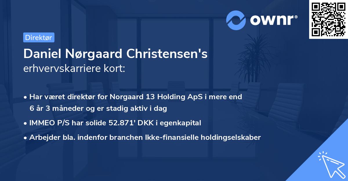 Daniel Nørgaard Christensen's erhvervskarriere kort