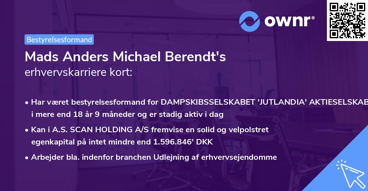 Mads Anders Michael Berendt's erhvervskarriere kort