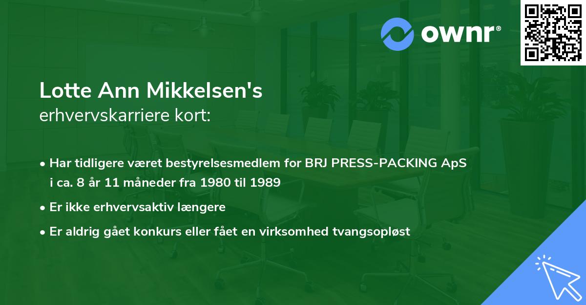 Lotte Ann Mikkelsen's erhvervskarriere kort