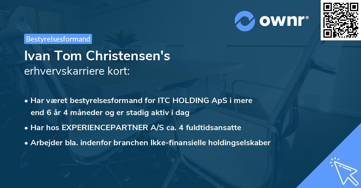 Ivan Tom Christensen's erhvervskarriere kort