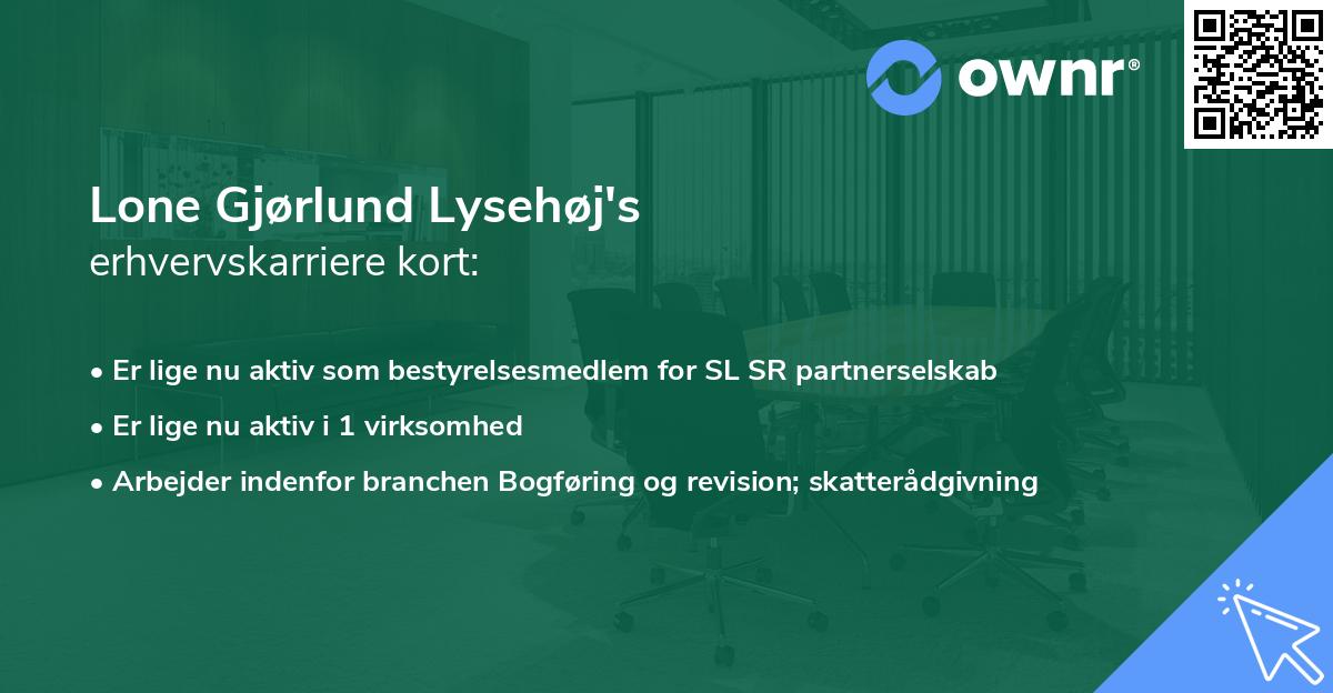 Lone Gjørlund Lysehøj's erhvervskarriere kort
