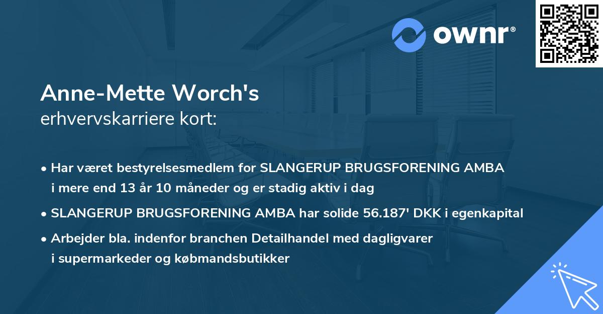 Anne-Mette Worch's erhvervskarriere kort