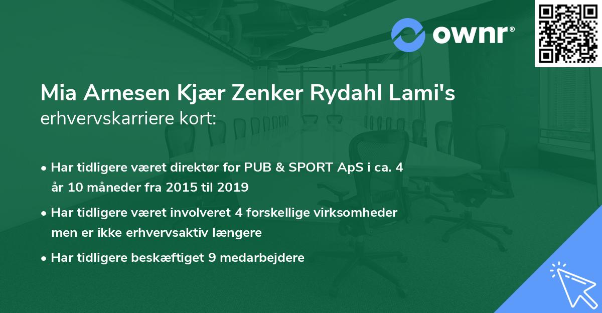Mia Arnesen Kjær Zenker Rydahl Lami's erhvervskarriere kort