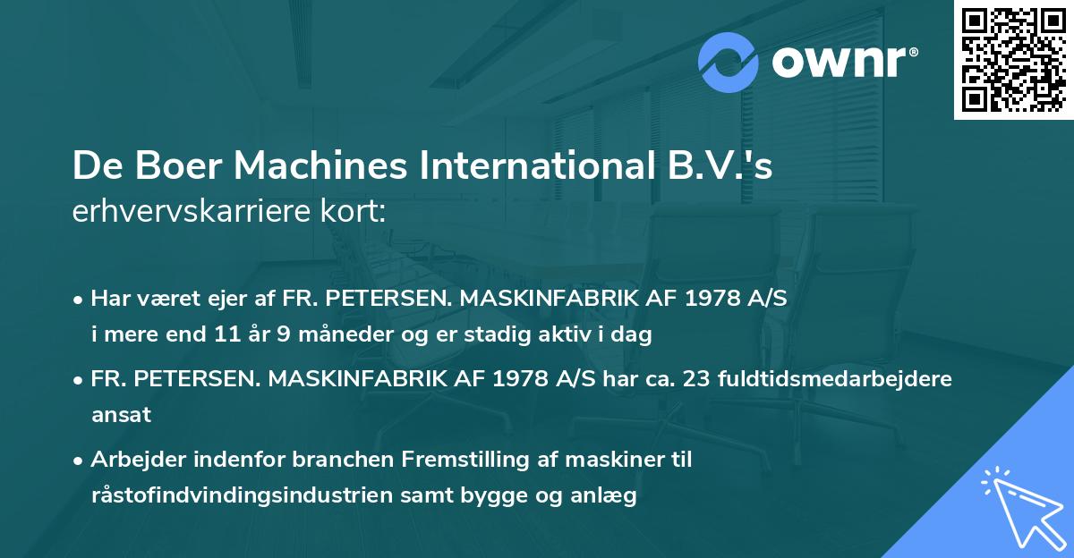 De Boer Machines International B.V.'s erhvervskarriere kort