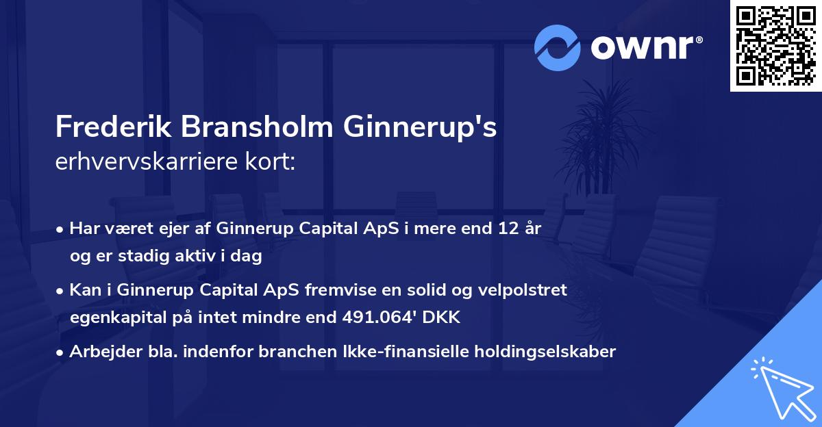 Frederik Bransholm Ginnerup's erhvervskarriere kort