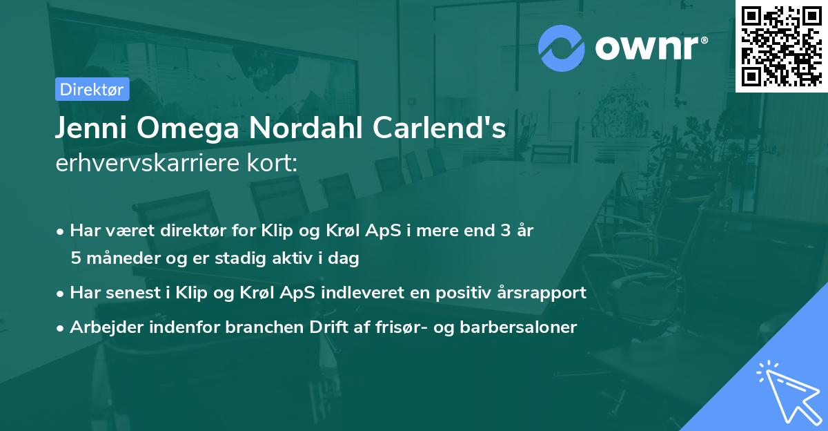 Jenni Omega Nordahl Carlend's erhvervskarriere kort
