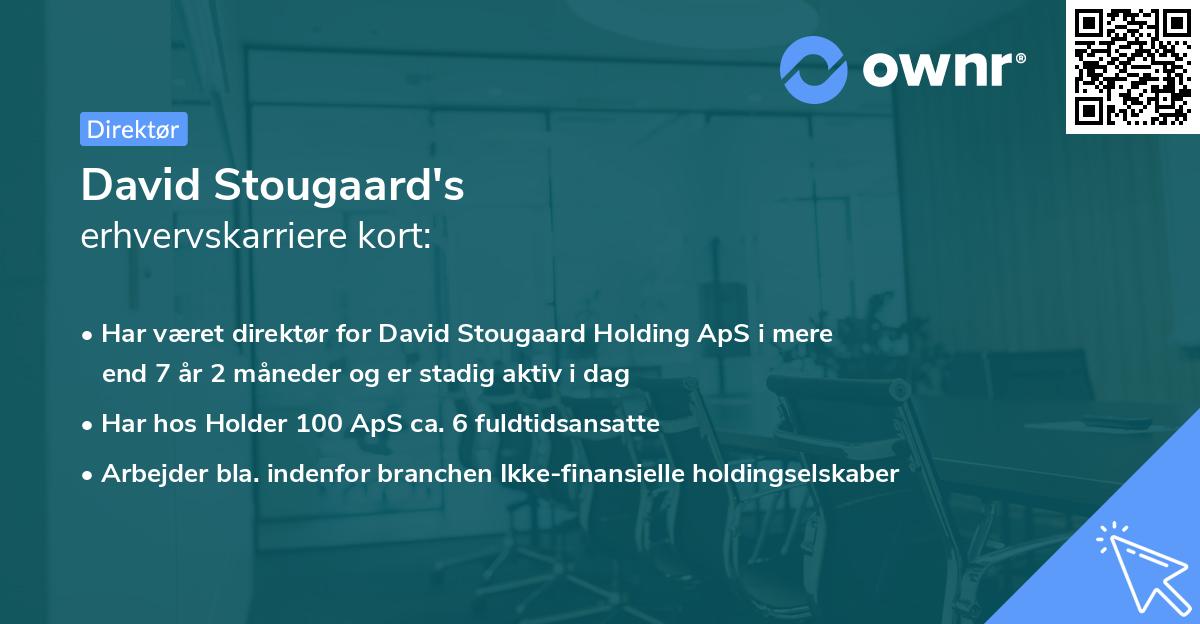 David Stougaard's erhvervskarriere kort