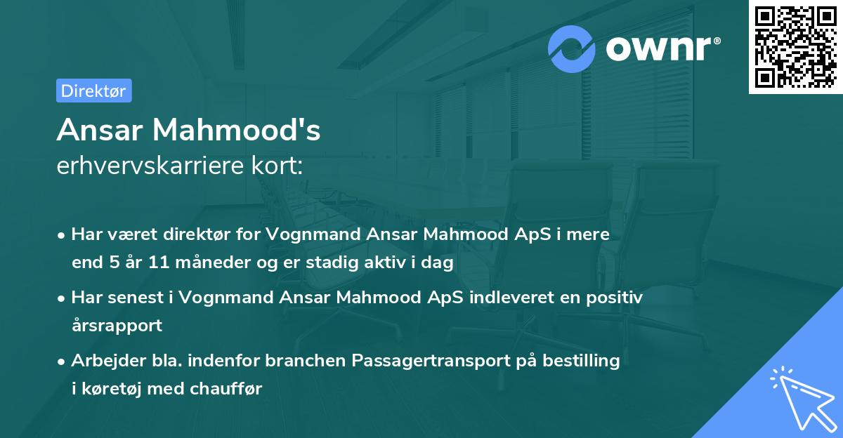 Ansar Mahmood's erhvervskarriere kort