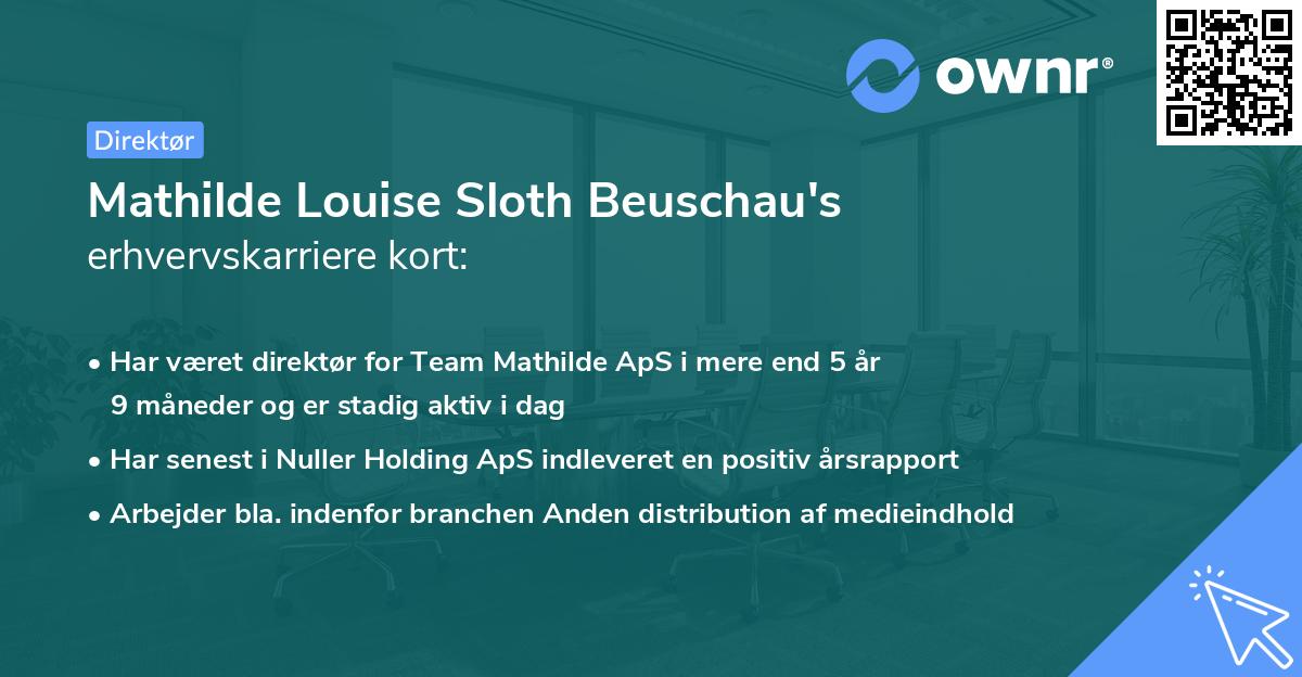 Mathilde Louise Sloth Beuschau's erhvervskarriere kort