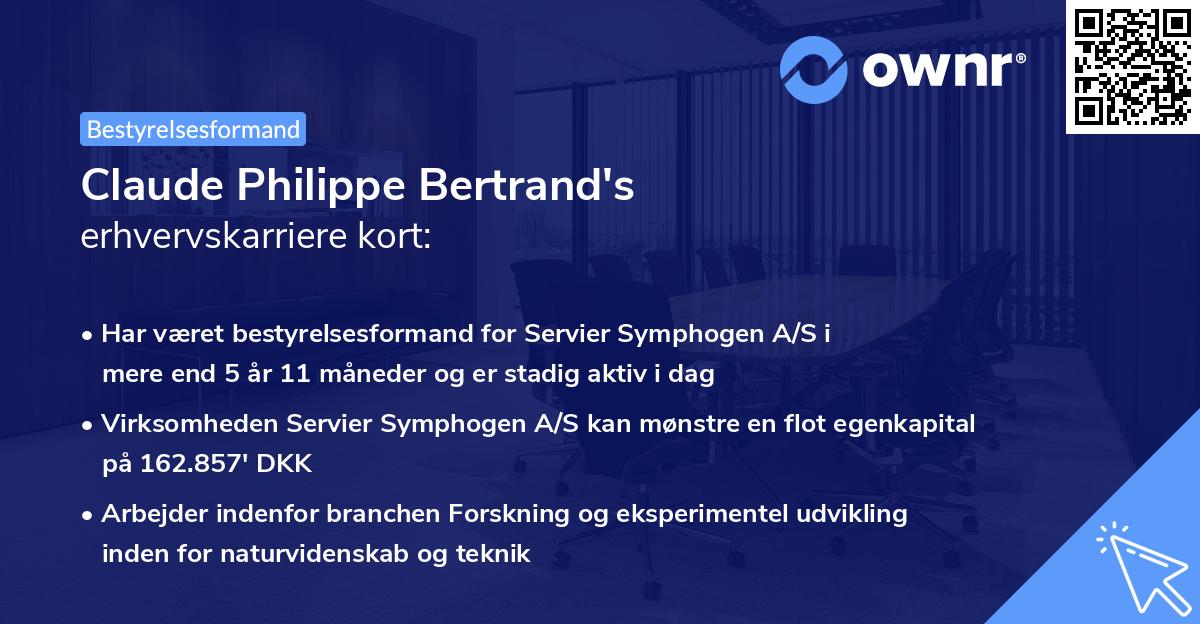 Claude Philippe Bertrand's erhvervskarriere kort