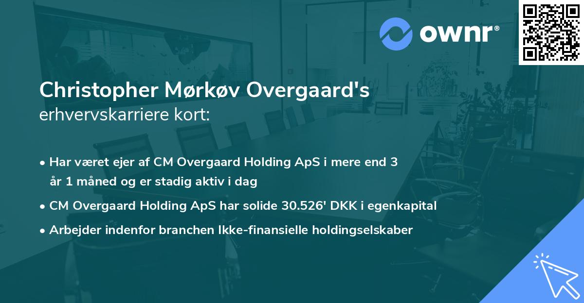 Christopher Mørkøv Overgaard's erhvervskarriere kort