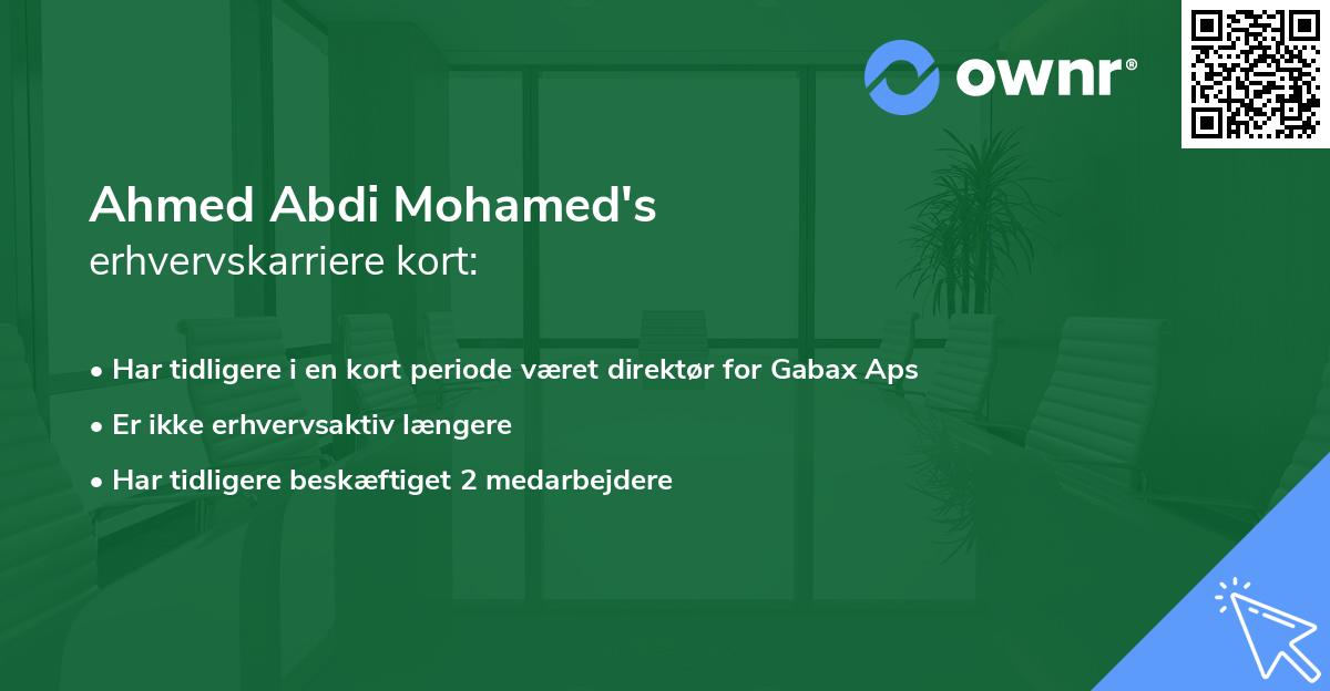 Ahmed Abdi Mohamed's erhvervskarriere kort