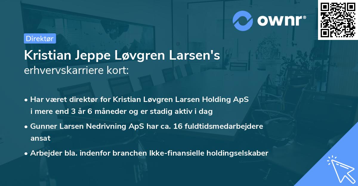 Kristian Jeppe Løvgren Larsen's erhvervskarriere kort