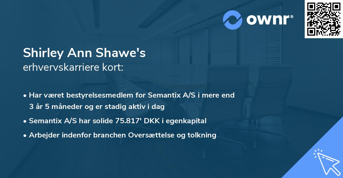 Shirley Ann Shawe's erhvervskarriere kort