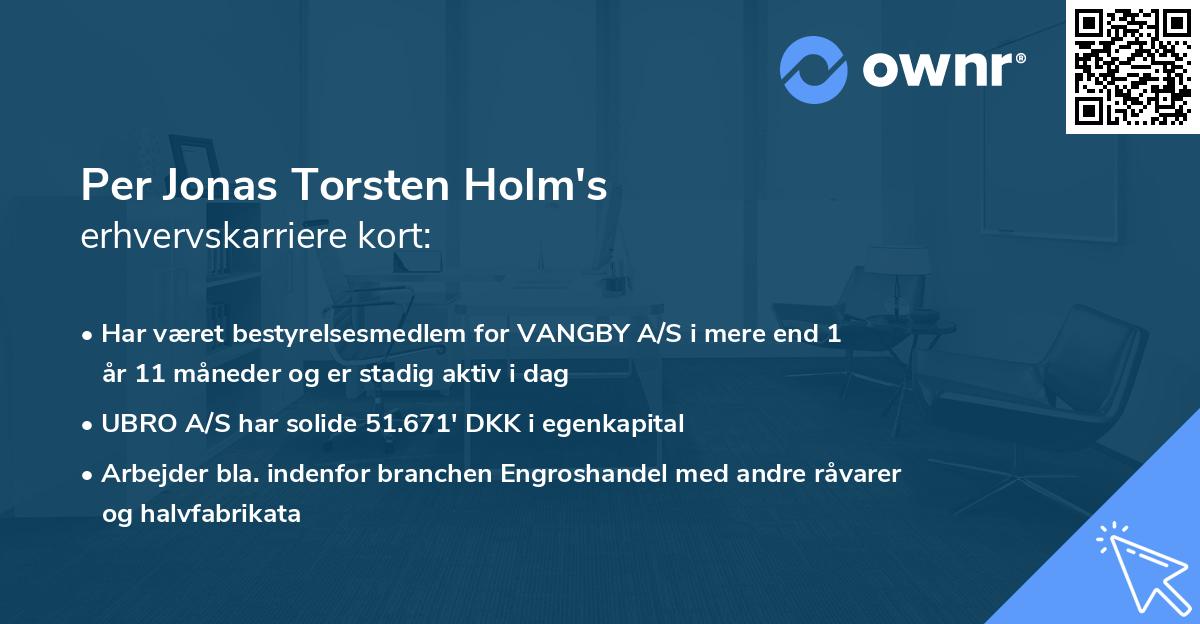 Per Jonas Torsten Holm's erhvervskarriere kort