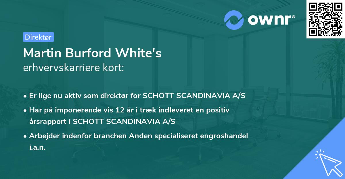 Martin Burford White's erhvervskarriere kort