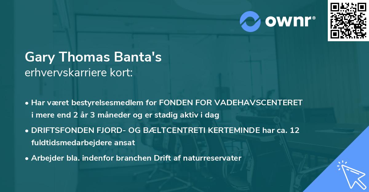 Gary Thomas Banta's erhvervskarriere kort