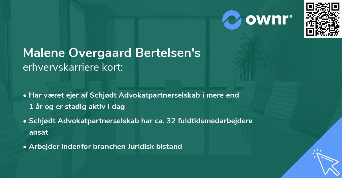 Malene Overgaard Bertelsen's erhvervskarriere kort