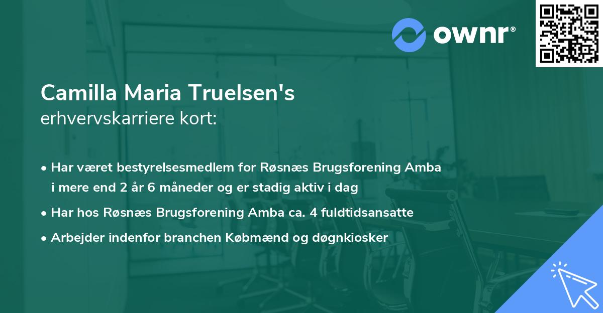 Camilla Maria Truelsen's erhvervskarriere kort