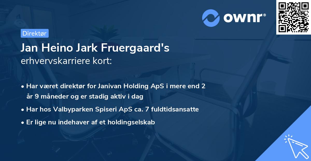 Jan Heino Jark Fruergaard's erhvervskarriere kort