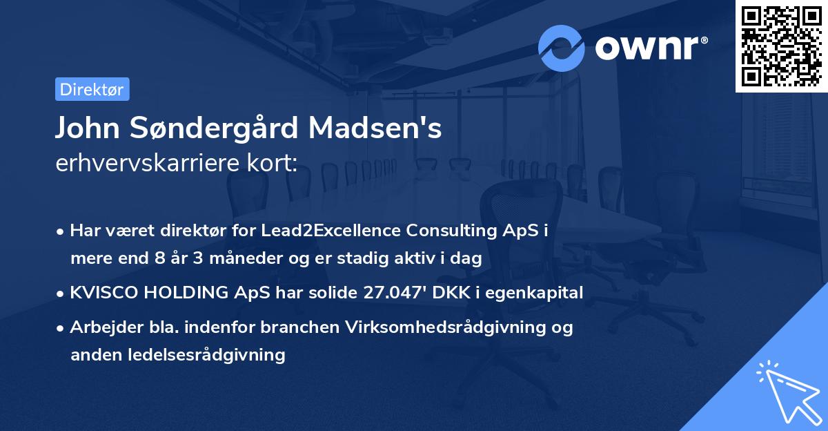 John Søndergård Madsen's erhvervskarriere kort
