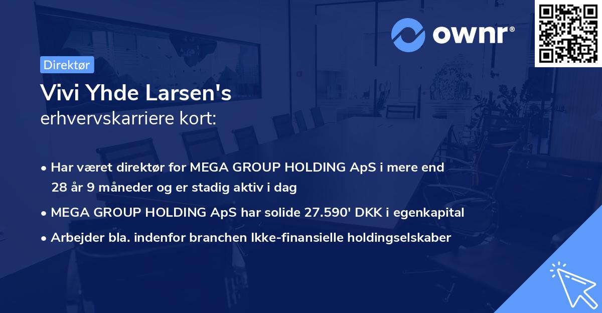 Vivi Yhde Larsen's erhvervskarriere kort