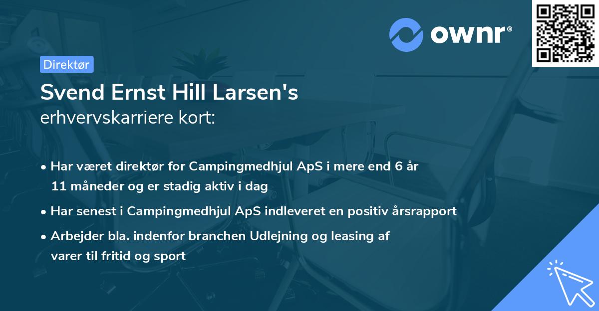 Svend Ernst Hill Larsen's erhvervskarriere kort