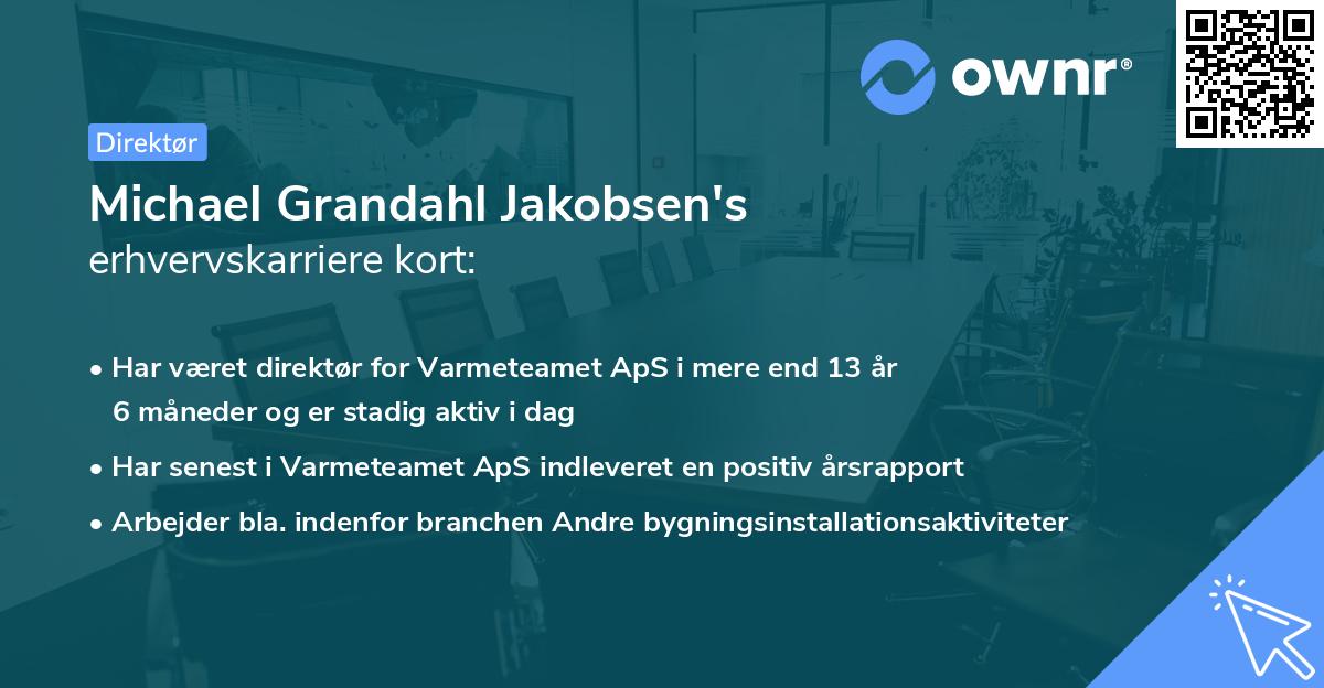 Michael Grandahl Jakobsen's erhvervskarriere kort