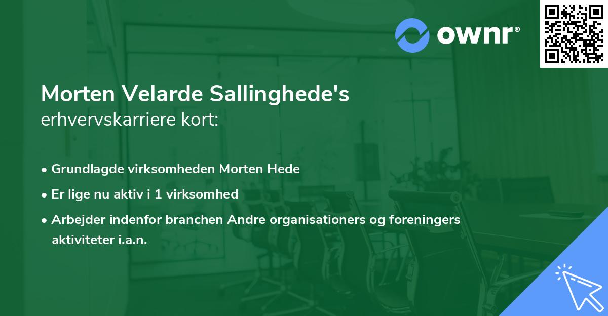 Morten Velarde Sallinghede's erhvervskarriere kort