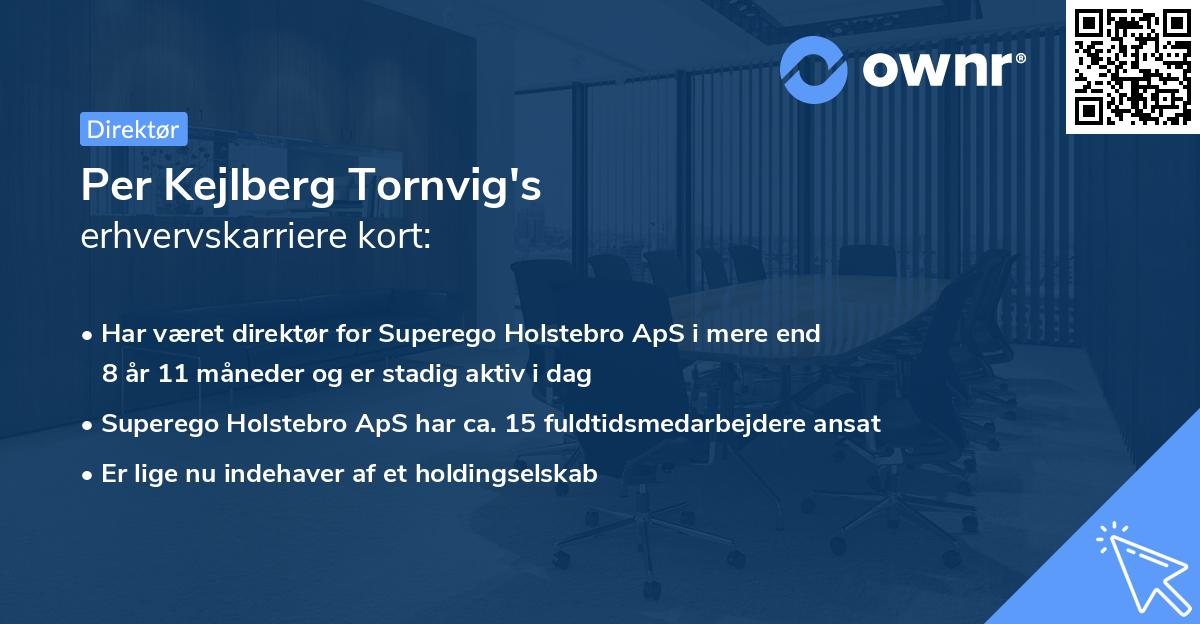 Per Kejlberg Tornvig's erhvervskarriere kort