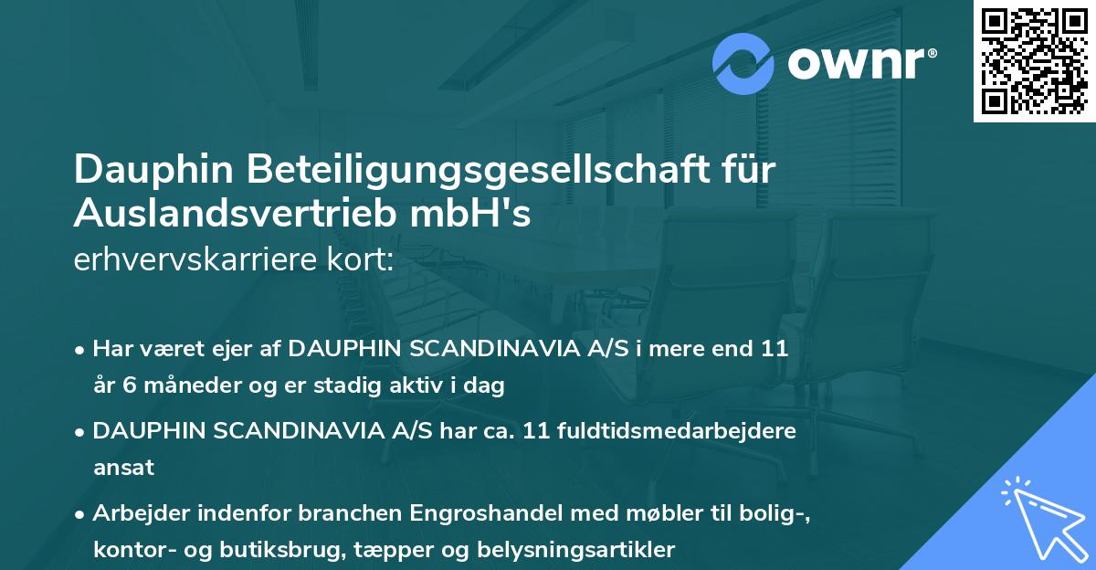 Dauphin Beteiligungsgesellschaft für Auslandsvertrieb mbH's erhvervskarriere kort