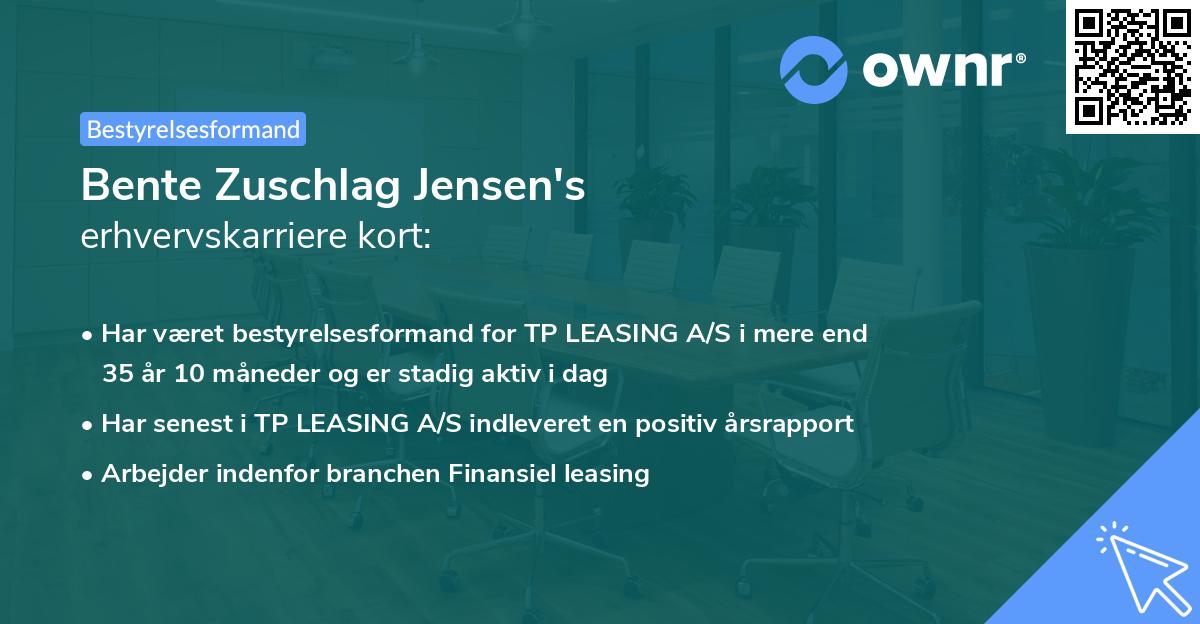 Bente Zuschlag Jensen's erhvervskarriere kort