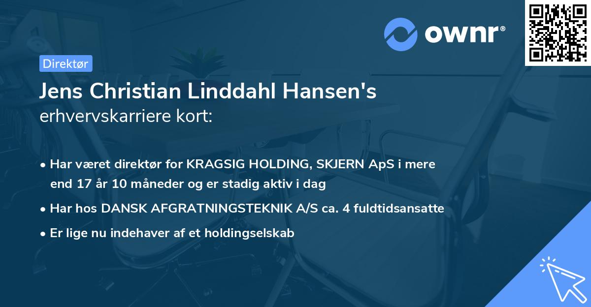 Jens Christian Linddahl Hansen's erhvervskarriere kort