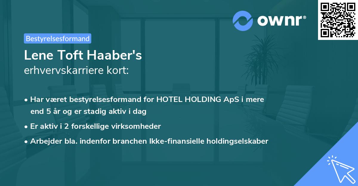 Lene Toft Haaber's erhvervskarriere kort