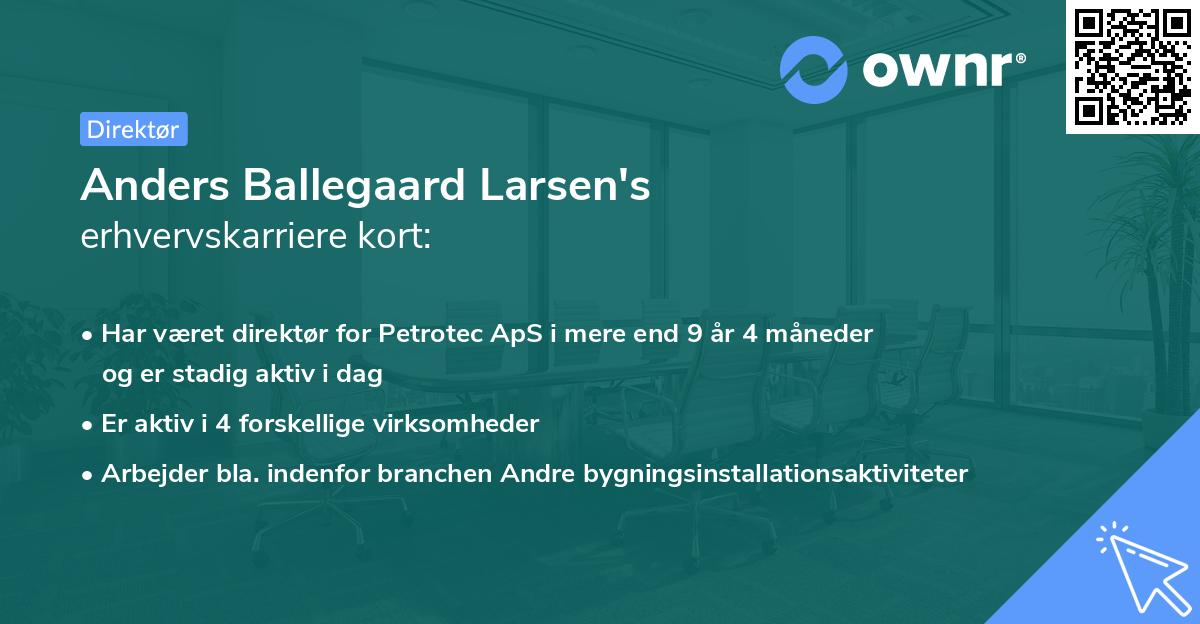 Anders Ballegaard Larsen's erhvervskarriere kort