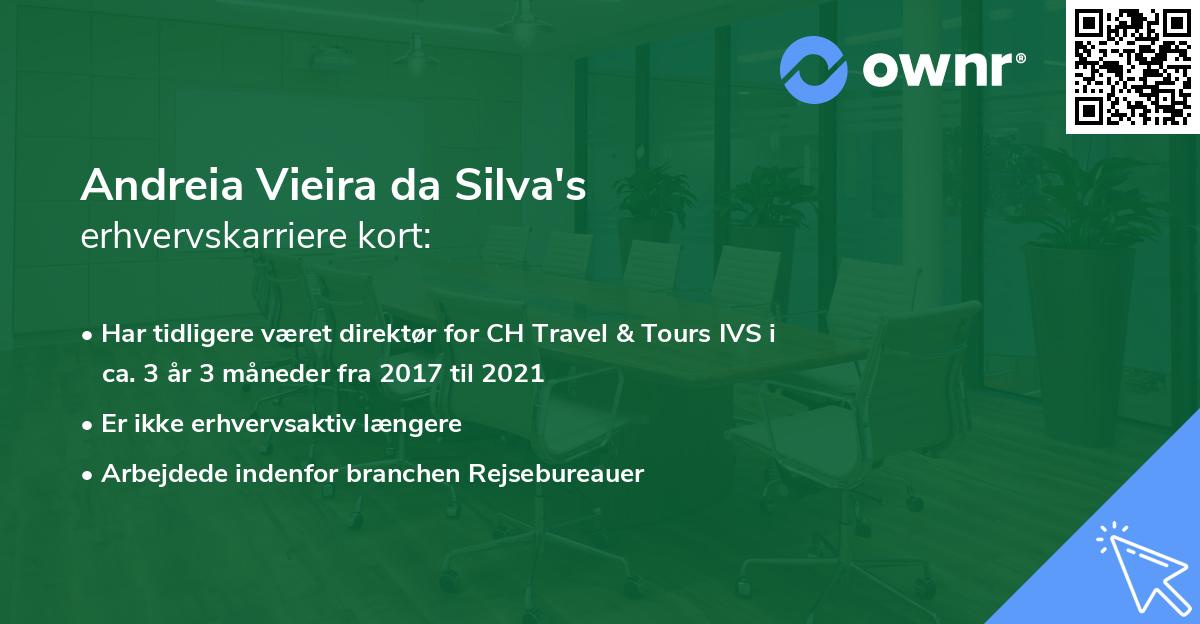 Andreia Vieira da Silva's erhvervskarriere kort