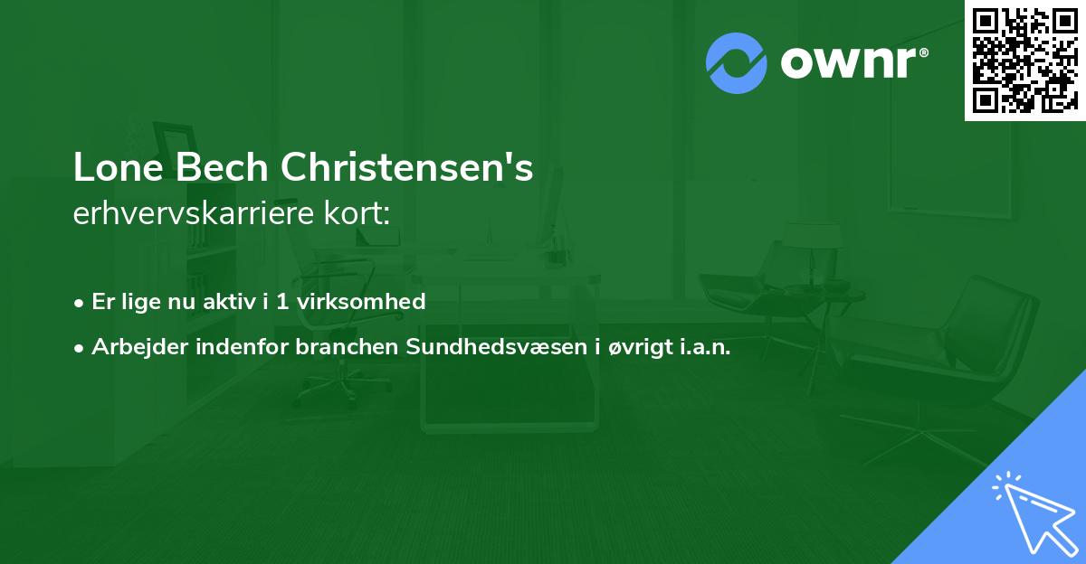 Lone Bech Christensen's erhvervskarriere kort