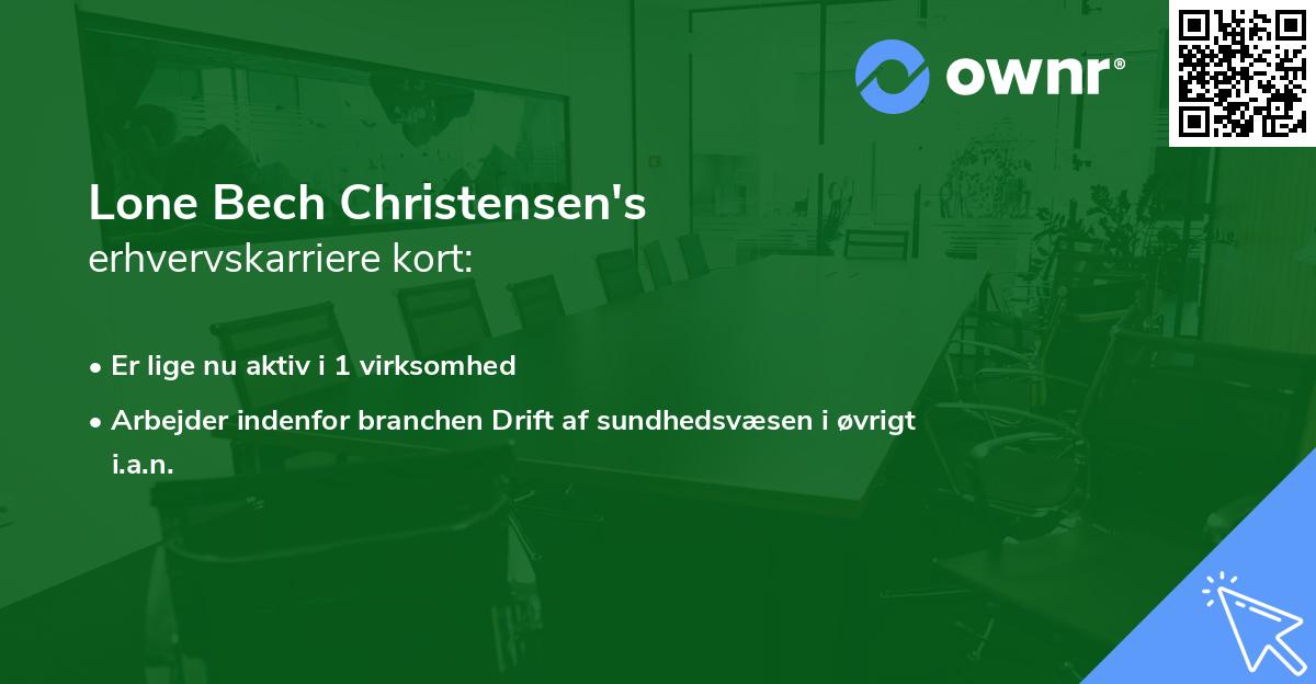 Lone Bech Christensen's erhvervskarriere kort