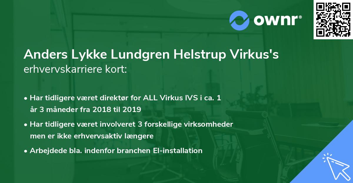 Anders Lykke Lundgren Helstrup Virkus's erhvervskarriere kort