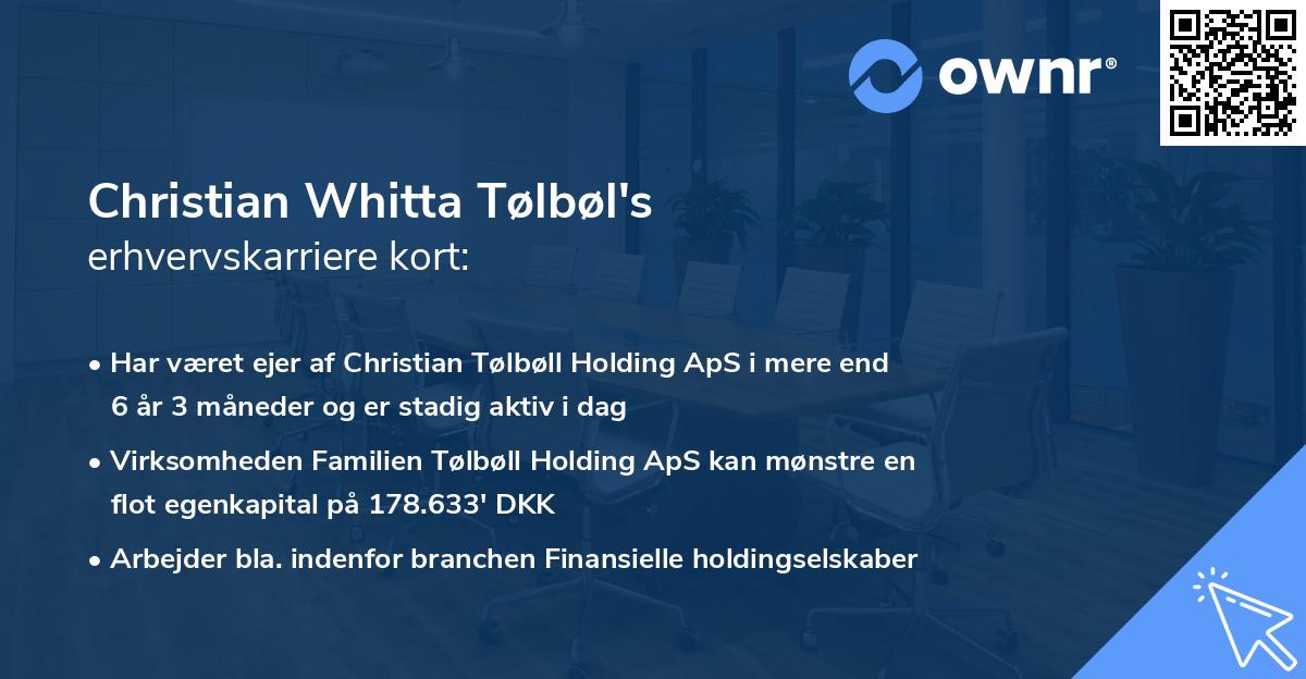 Christian Whitta Tølbøl's erhvervskarriere kort