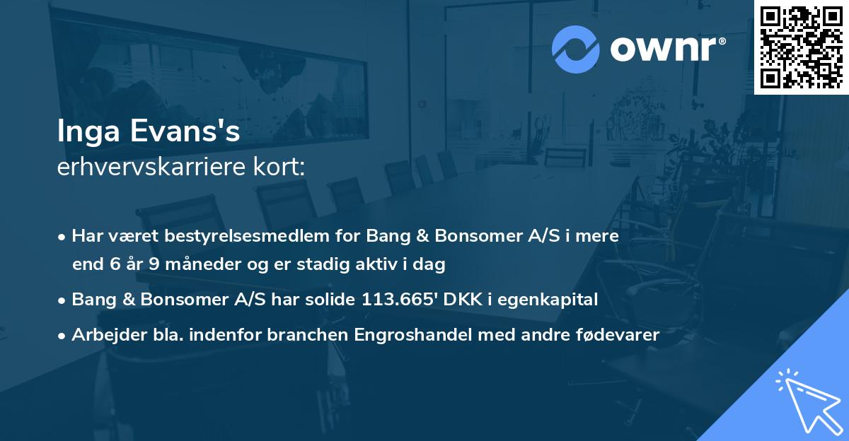 Inga Evans's erhvervskarriere kort