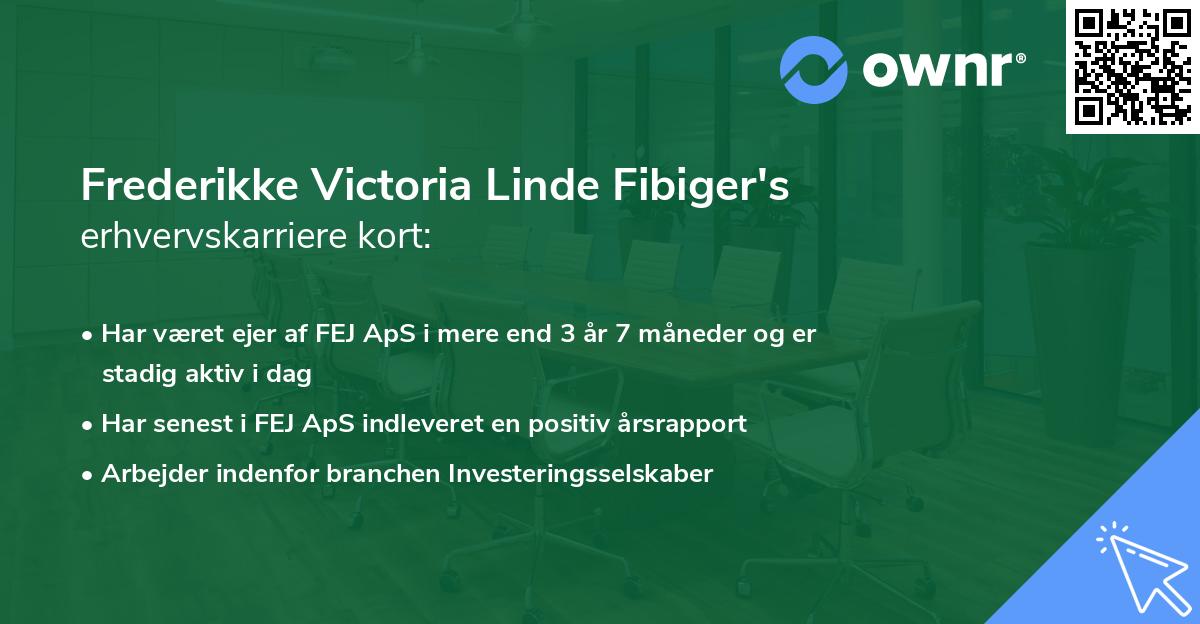 Frederikke Victoria Linde Fibiger's erhvervskarriere kort