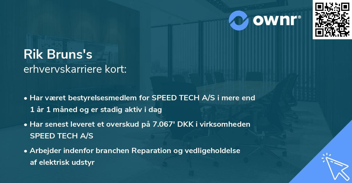 Rik Bruns's erhvervskarriere kort
