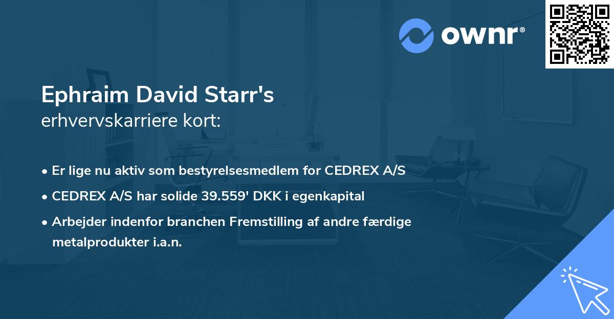 Ephraim David Starr's erhvervskarriere kort