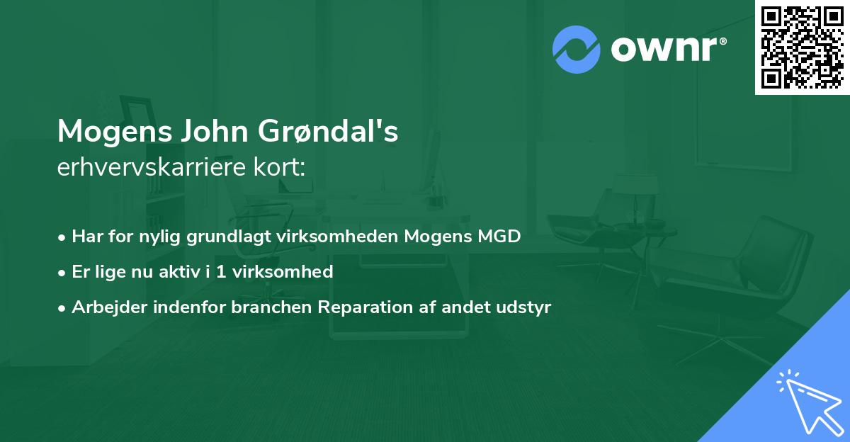 Mogens John Grøndal's erhvervskarriere kort